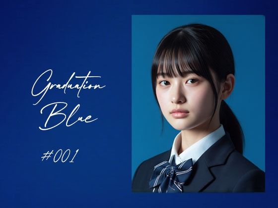 Graduation Blue 〜卒業する青き女子校生の記録〜 公式カバー画像
